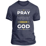 Pray Work Grace God Unisex T-shirt